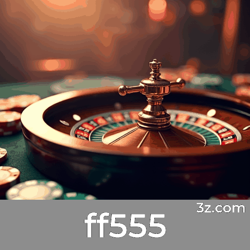 Bônus Reais no ff555: Valor Verdadeiro e Confiável